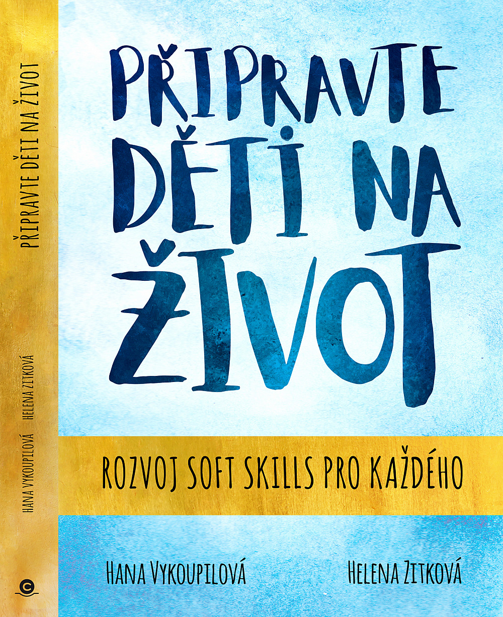 Připravte děti na život - Rozvoj soft skills pro každého