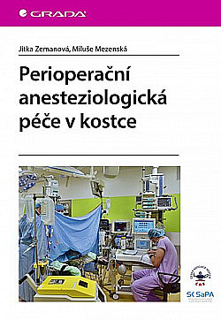 Perioperační anesteziologická péče v kostce