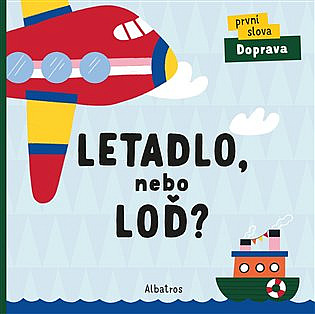 Letadlo, nebo loď?