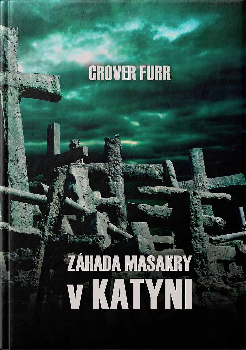 Záhada masakry v Katyni: Katyň - lož, ktorá sa stala históriou