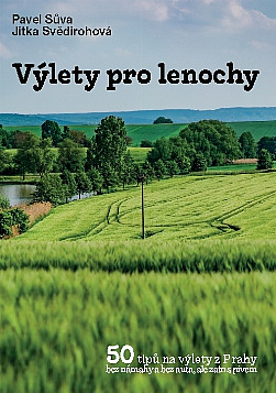 Výlety pro lenochy