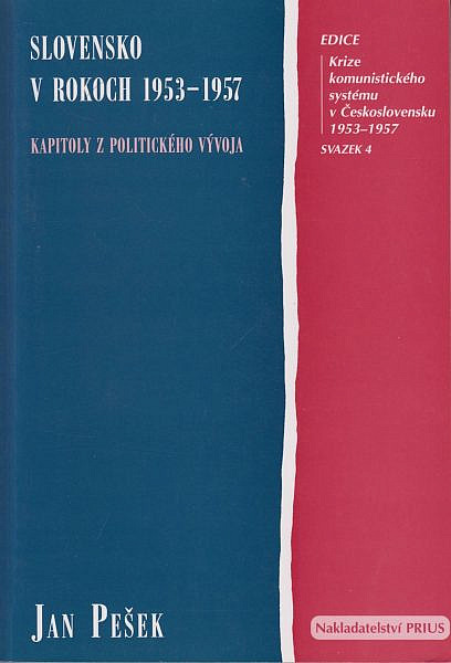 Slovensko v rokoch 1953-1957: Kapitoly z politického vývoja