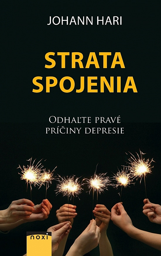 Strata spojenia - Odhaľte pravé príčiny depresie