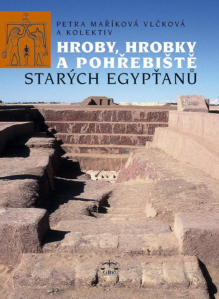 Hroby, hrobky a pohřebiště starých Egypťanů