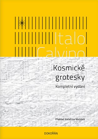 Kosmické grotesky  (22 povídek)