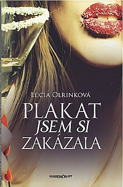 Plakat jsem si zakázala