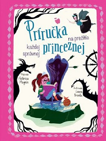 Príručka na prežitie každej správnej princeznej