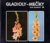 Gladioly - Mečíky