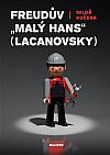 Freudův "Malý Hans" Lacanovsky