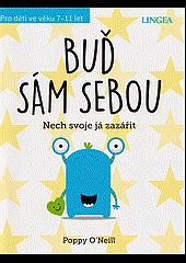 Buď sám sebou