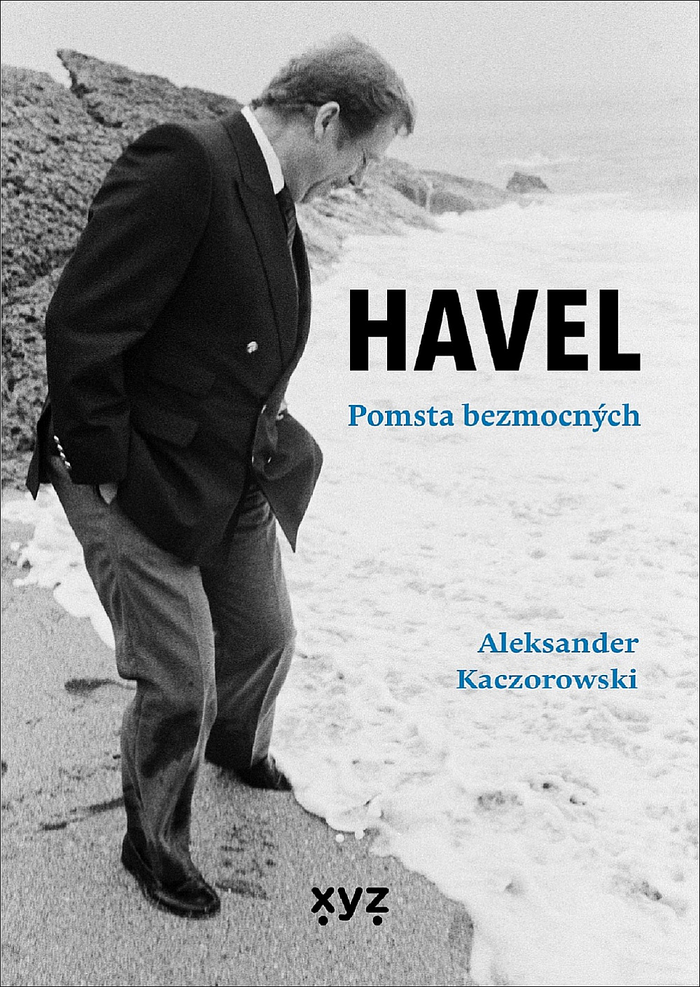 Havel: Pomsta bezmocných