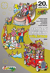 Famózní příběhy Čtyřlístku 2004