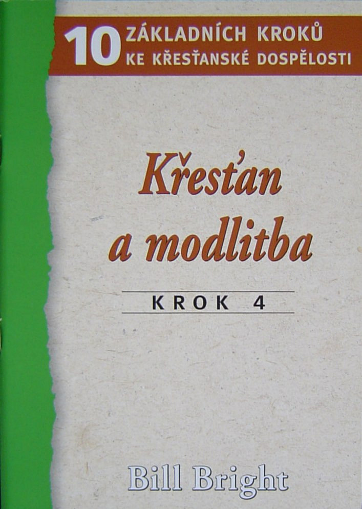 4. Křesťan a modlitba