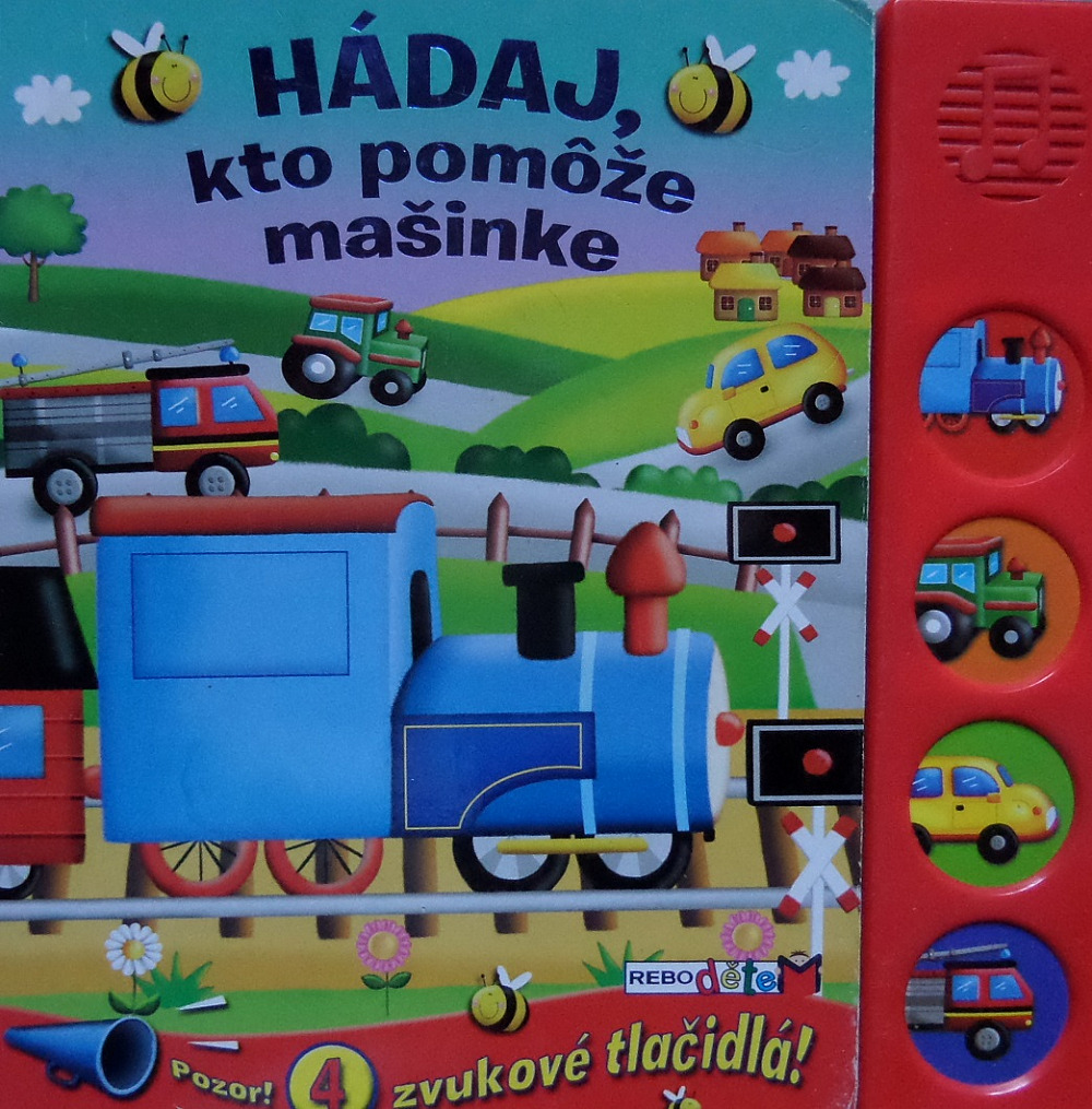 Hádaj, kto pomôže mašinke