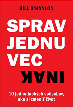 Sprav jednu vec inak