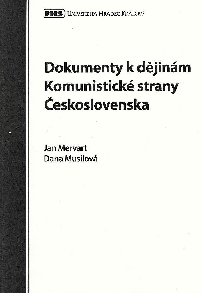 Dokumenty k dějinám Komunistické strany Československa