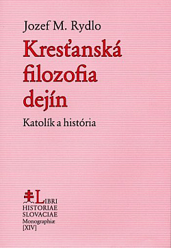 Kresťanská filozofia: Katolík a história