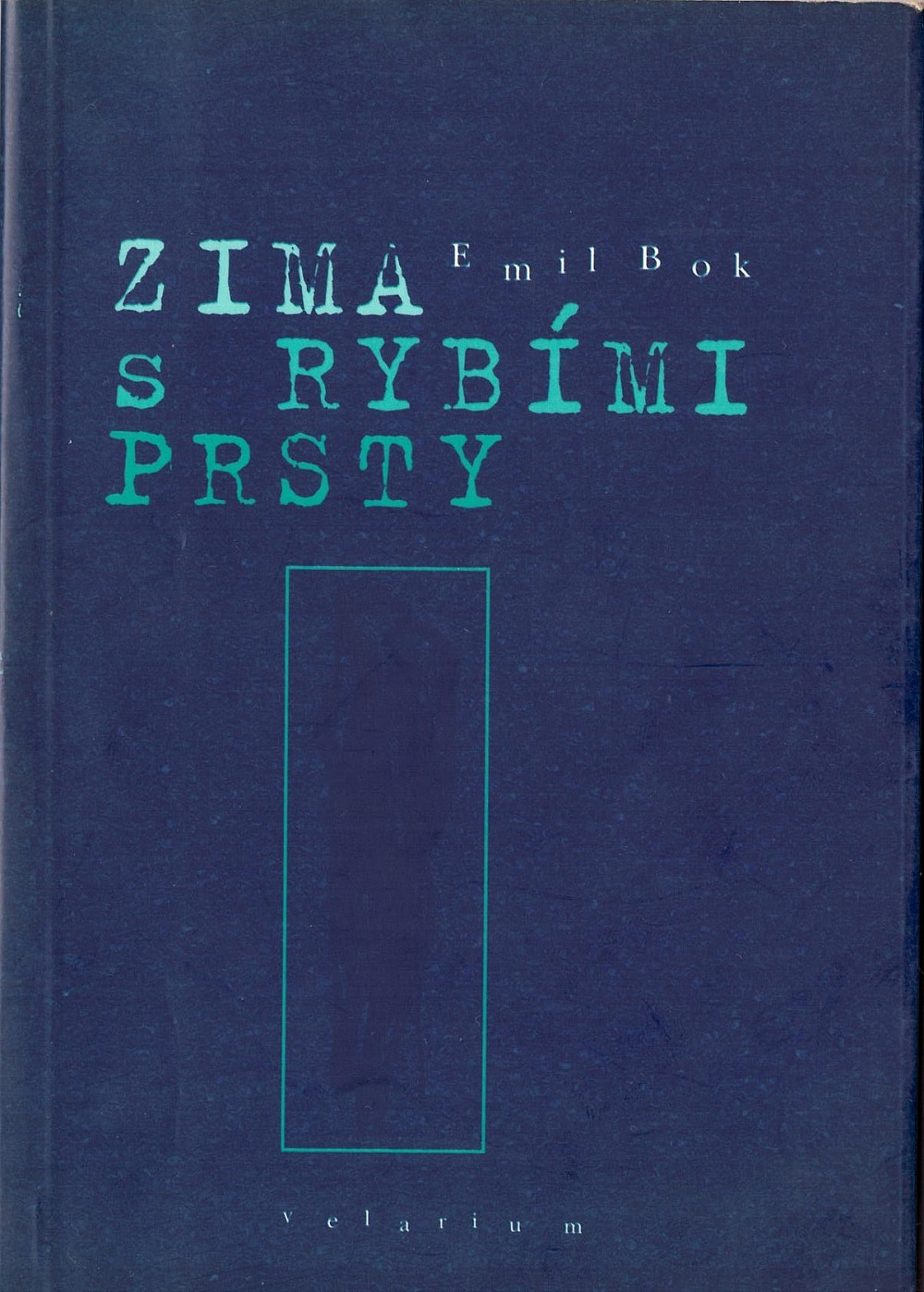 Zima s rybími prsty