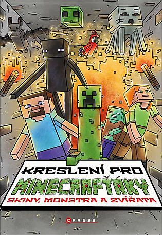 Kreslení pro minecrafťáky - Skiny, monstra a zvířata