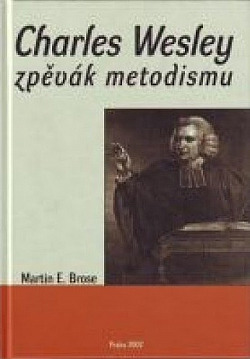 Charles Wesley, zpěvák metodismu