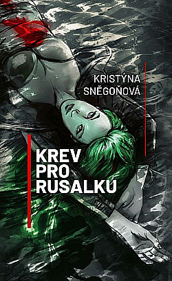 Krev pro rusalku