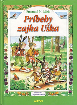 Príbehy zajka Uška