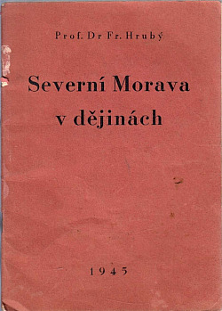 Severní Morava v dějinách