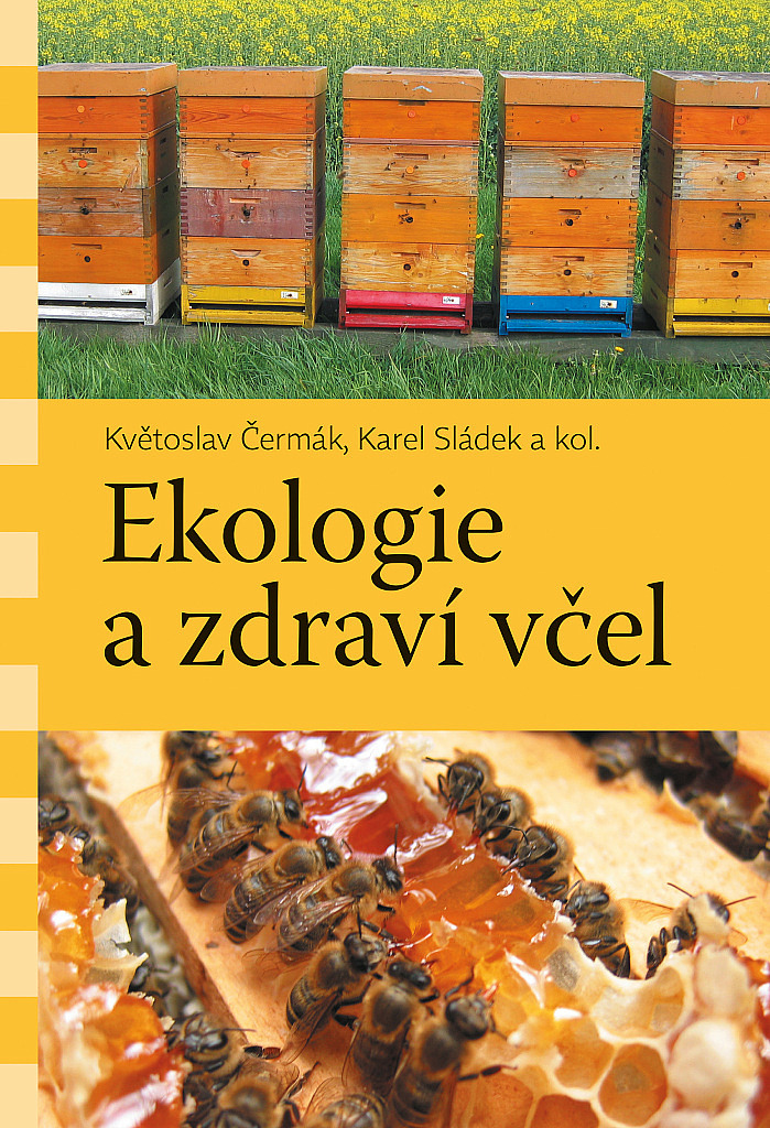 Ekologie a zdraví včel