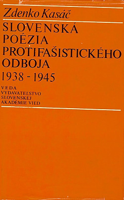 Slovenská poézia protifašistického odboja 1938-1945