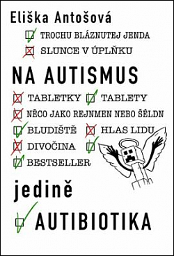 Na autismus jedině autibiotika
