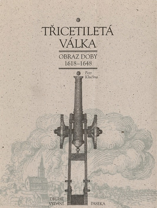 Třicetiletá válka: Obraz doby 1618-1648