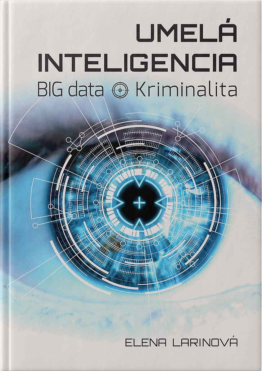 Umelá inteligencia - BIG dáta. Kriminalita