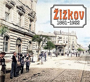 Žižkov 1881-1922