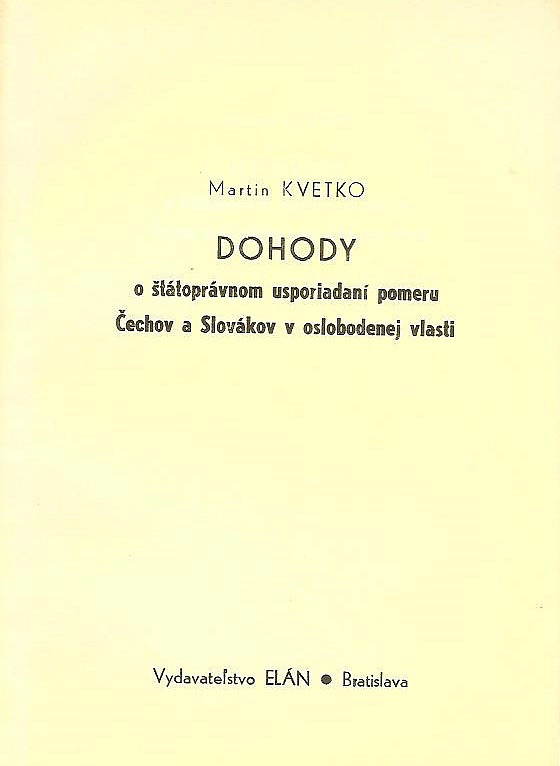 Dohody o štátoprávnom usporiadaní pomeru Čechov a Slovákov v oslobodenej vlasti