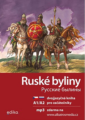 Ruské byliny / Russkije byliny