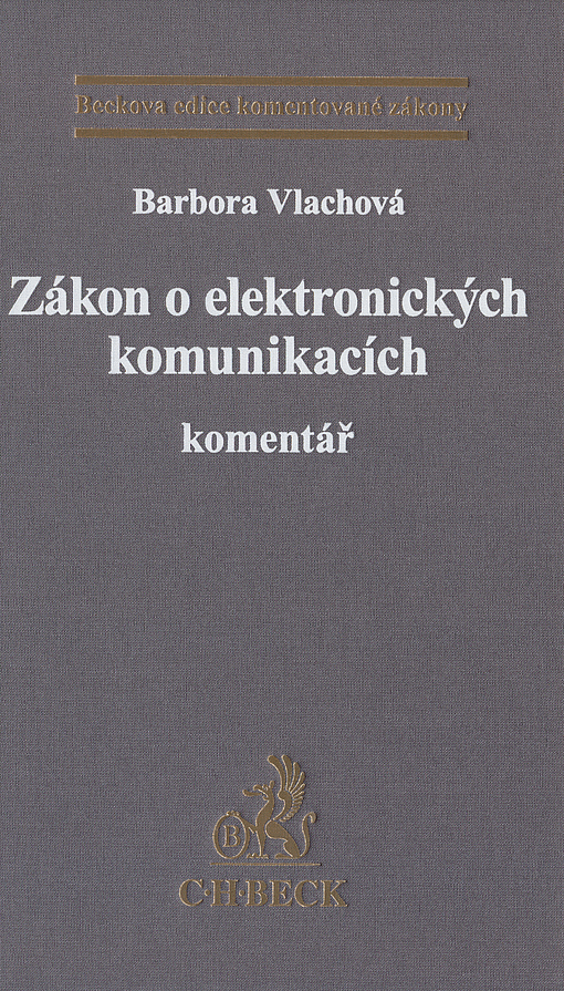 Zákon o elektronických komunikacích. Komentář