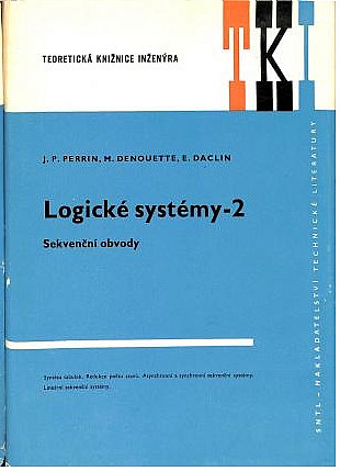 Logické systémy 2: Sekvenční obvody