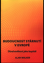 Budoucnost stárnutí v Evropě