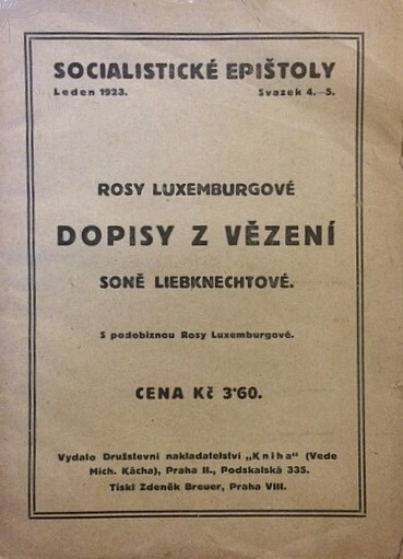 Rosy Luxemburgové Dopisy z vězení Soně Liebknechtové (výbor)