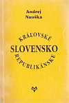 Slovensko kráľovské a republikánske