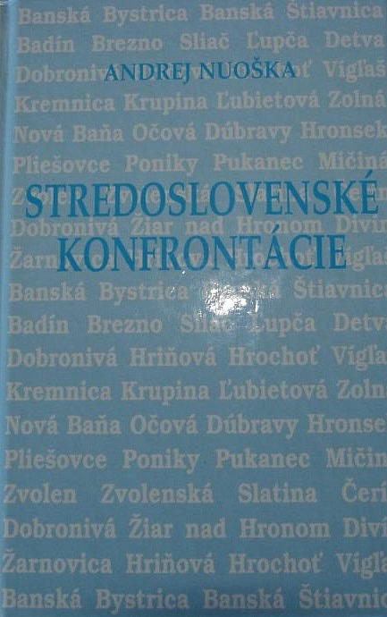 Stredoslovenské konfrontácie