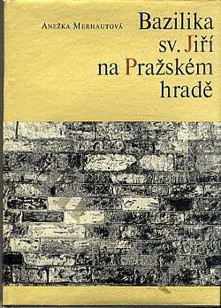 Bazilika sv. Jiří na Pražském hradě