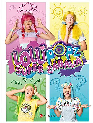 Lollipopz - Super zábava