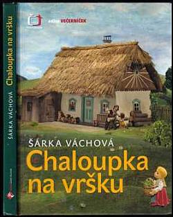 Chaloupka na vršku