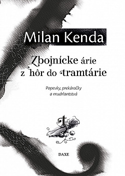 Zbojnícke árie z hôr do tramtárie