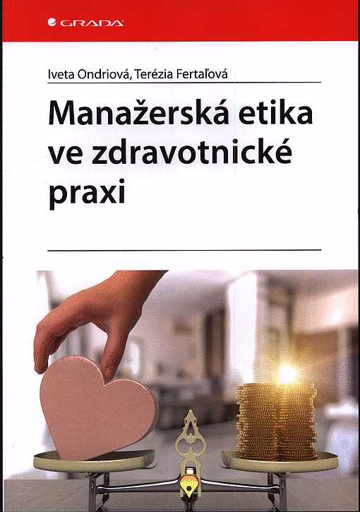 Manažerská etika ve zdravotnické praxi