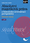 Absolutní majetková práva z historicko-srovnávací perspektivy