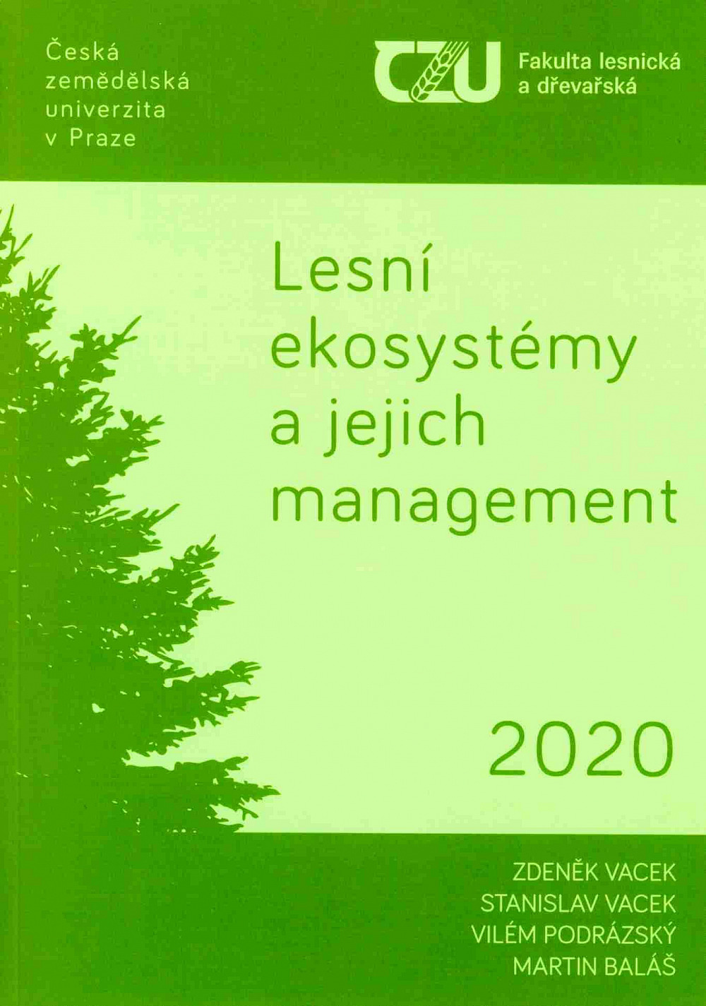 Lesní ekosystémy a jejich management