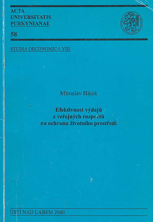 Efektivnost výdajů z veřejných rozpočtů na ochranu životního prostředí