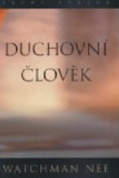 Duchovní člověk. Třetí svazek